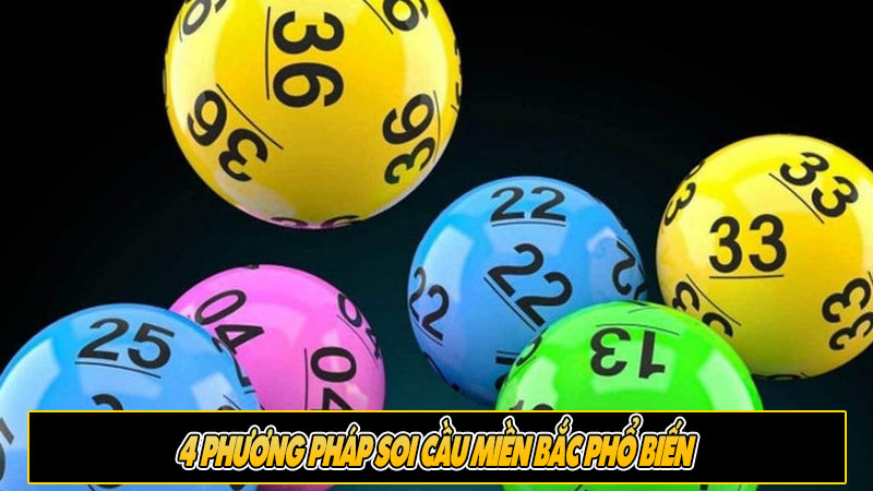 4 Phương pháp soi cầu miền Bắc phổ biến