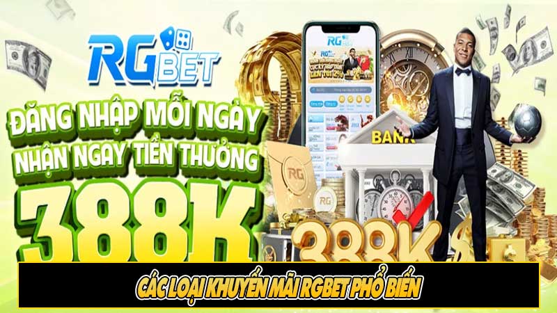 Các loại khuyến mãi RGbet phổ biến