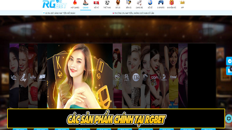 Các sản phẩm chính tại RGbet