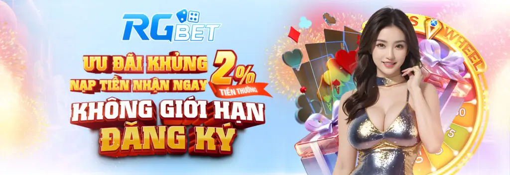 Ưu đãi khủng nạp tiefn nhận ngay 2%